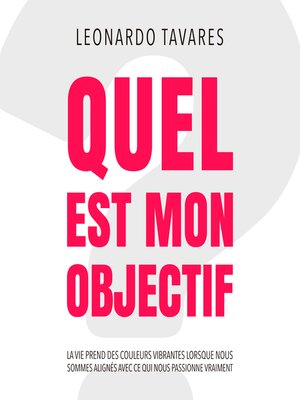 cover image of Quel est Mon Objectif?